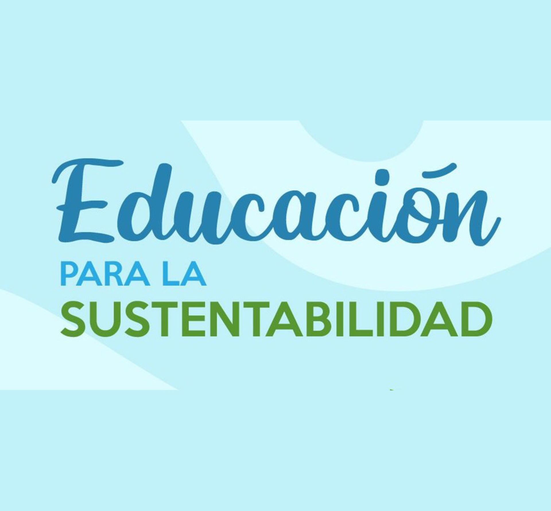 Educación para la Sustentabilidad